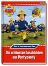 Feuerwehrmann Sam: Best of Feuerwehrmann Sam: Die schönsten Geschichten aus Pontypandy