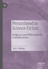 Personhood in Science Fiction