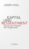 Kapital und Ressentiment