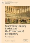 Nineteenth-Century Fiction and the Production of Bloomsbury