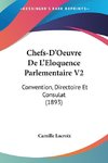 Chefs-D'Oeuvre De L'Eloquence Parlementaire V2