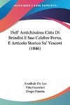 Dell' Antichissima Citta Di Brindisi E Suo Celebre Porto, E Articolo Storico Su' Vescovi (1846)