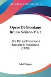 Opere Di Giordano Bruno Nolano V1-2