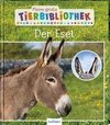 Meine große Tierbibliothek: Der Esel