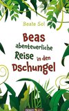 Beas abenteuerliche Reise in den Dschungel