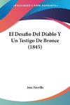 El Desafio Del Diablo Y Un Testigo De Bronce (1845)