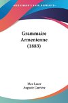 Grammaire Armenienne (1883)