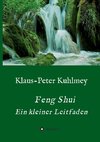 Feng Shui - Ein kleiner Leitfaden