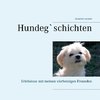 Hundeg`schichten