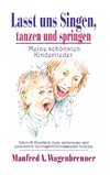 Lasst uns singen, tanzen und springen