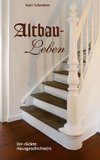 Altbau-Leben