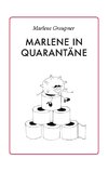 Marlene in Quarantäne