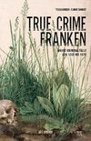 True Crime Franken