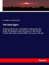 The Dark Ages: