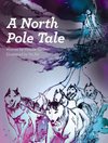 A North Pole Tale