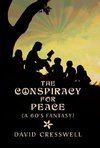 The Conspiracy For Peace