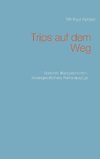 Trips auf dem Weg