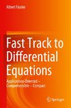 Fast Track to Differential Equations