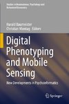 Digital Phenotyping and Mobile Sensing