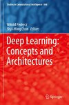 Deep Learning: Concepts and Architectures