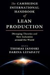 The Cambridge International Handbook of Lean Production