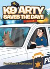 K9 Arty Saves The Day!!