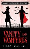 Vanity and Vampyres