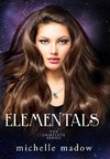 Elementals: The Complete Series