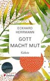 Gott macht Mut