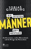 Die letzten Männer des Westens