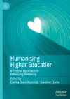 Humanising Higher Education