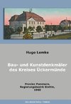 Die Bau- und Kunstdenkmäler des Kreises Ückermünde