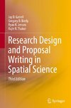 Research Design and Proposal Writing in Spatial Science