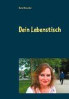 Dein Lebenstisch