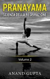 Pranayama: Scienza della Respirazione