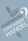 Endstation stationärer Handel?