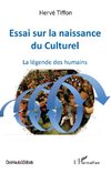 Essai sur la naissance du Culturel