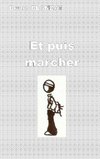 Et Puis Marcher