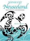 Sehnsucht Neuseeland