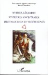 Mythes, légendes et prières ancestrales des Ingouches et Tchétchènes