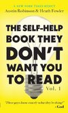 The Self-Help Book They Don't Want You To Read