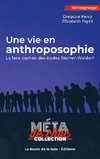 Une vie en anthroposophie