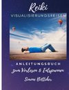 Reiki Visualisierungsreisen