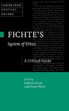 Fichte's System of Ethics