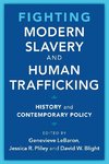 Fighting Modern Slavery and Human Trafficking