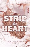 Strip this Heart