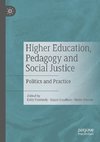 Higher Education, Pedagogy and Social Justice