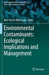 Environmental Contaminants: Ecological Implications and Management