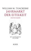 Jahrmarkt der Eitelkeit Band 1