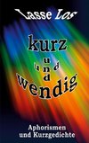 Kurz und wendig